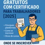 Cursos Gratuitos com Certificado para Trabalhadores. ChatGPT Image 12 de jun. de 2025, 15_52_56