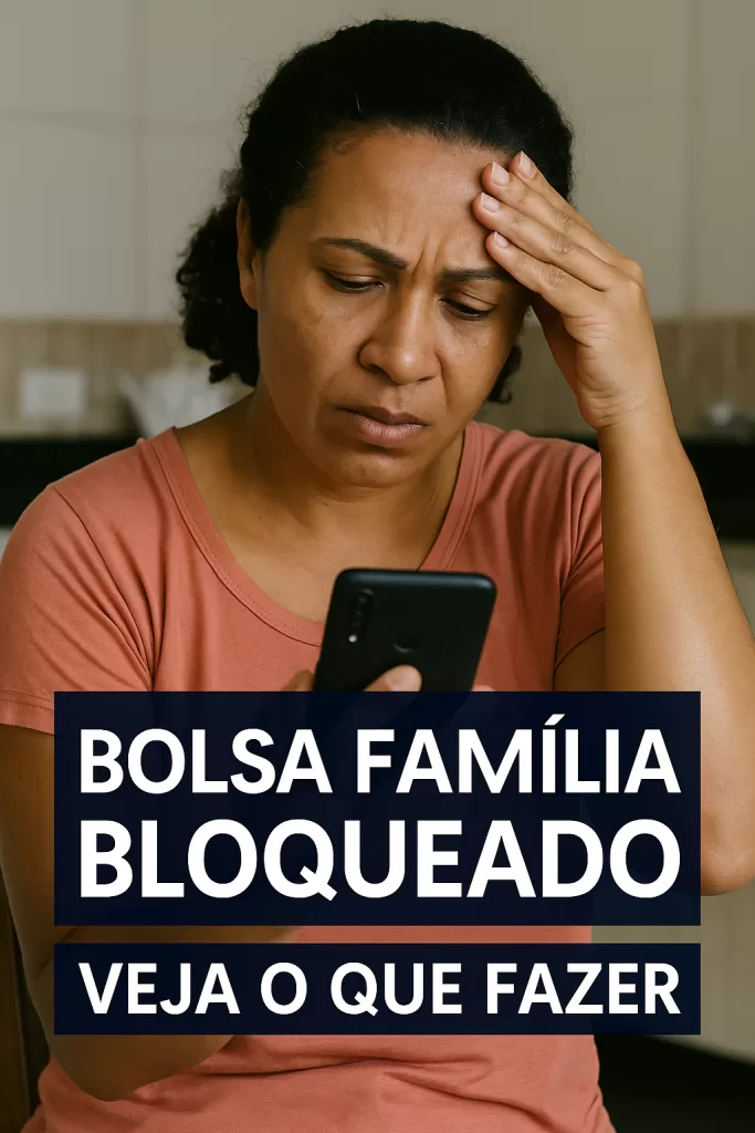 Meu Bolsa Família foi bloqueado. ChatGPT Image 13 de jun. de 2025, 14_09_55