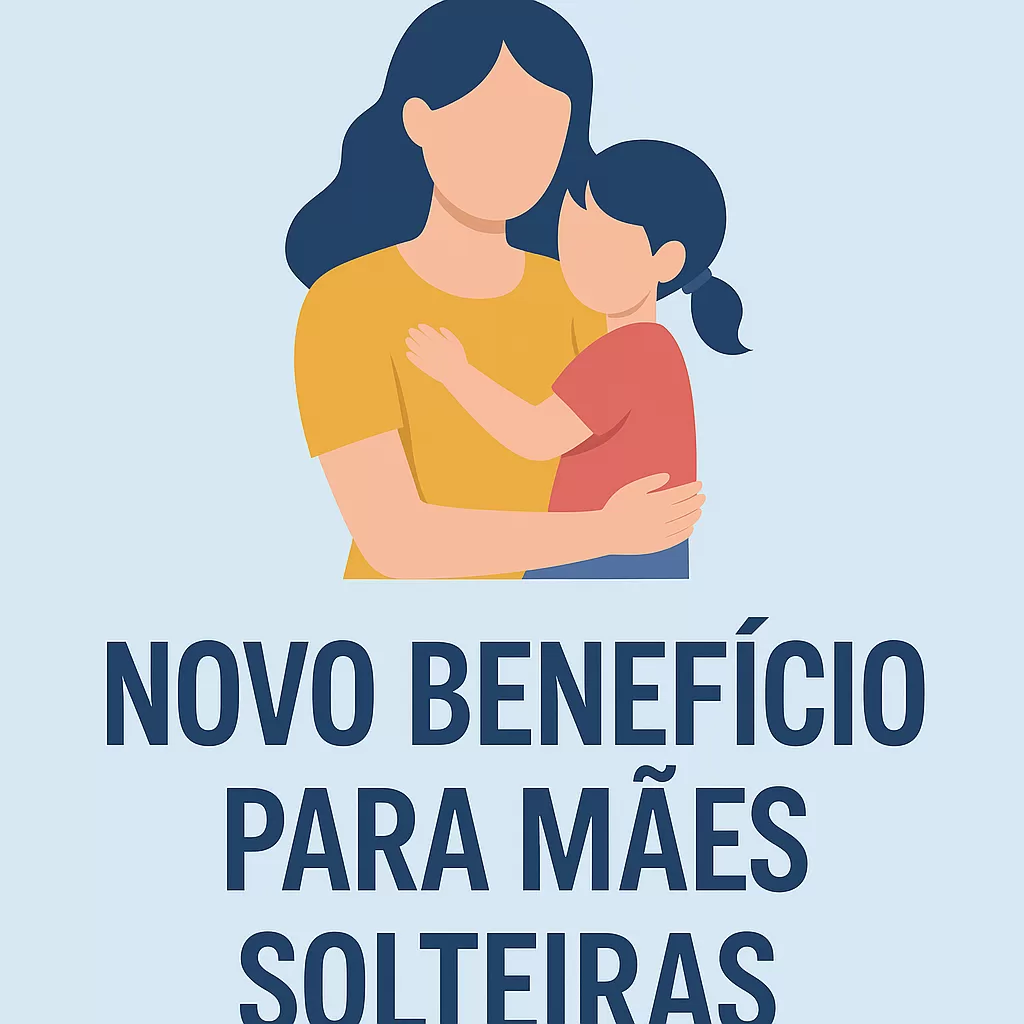 Novo Benefício do INSS para Mães Solteiras em 2025. ChatGPT Image 15 de jun. de 2025, 10_21_43